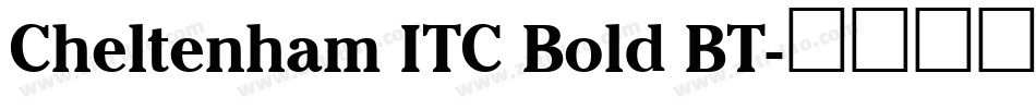 Cheltenham ITC Bold BT字体转换